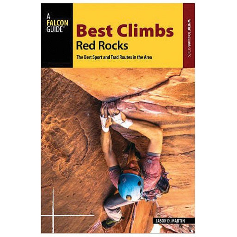 Best Climbing and Mountaineering Books | Red Rocks & American Alpine Journal References for Mountaineers RED ROCKS CLIMBS BEST