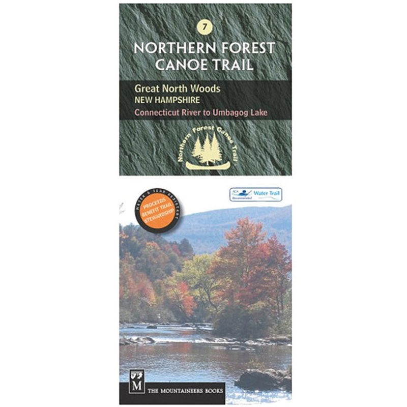 Explore Northern Forest Canoe Trail Maps & Guides | Detailed Maps for Kayaking, Canoeing, and Wilderness Adventures in New England & Maine GREAT WOODS 7 NH